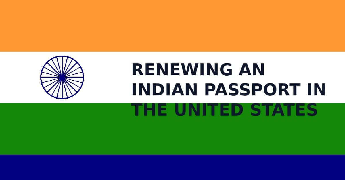Renewing an Indian passport in the United States